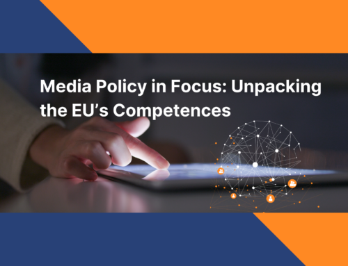 Media Policy in Focus: Unpacking the EU’s Competences